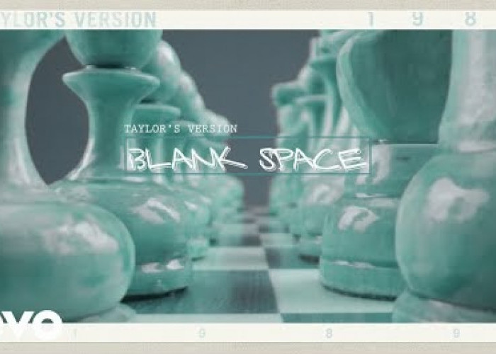 Lirik Lagu 'Blank Space' Milik Taylor Swift