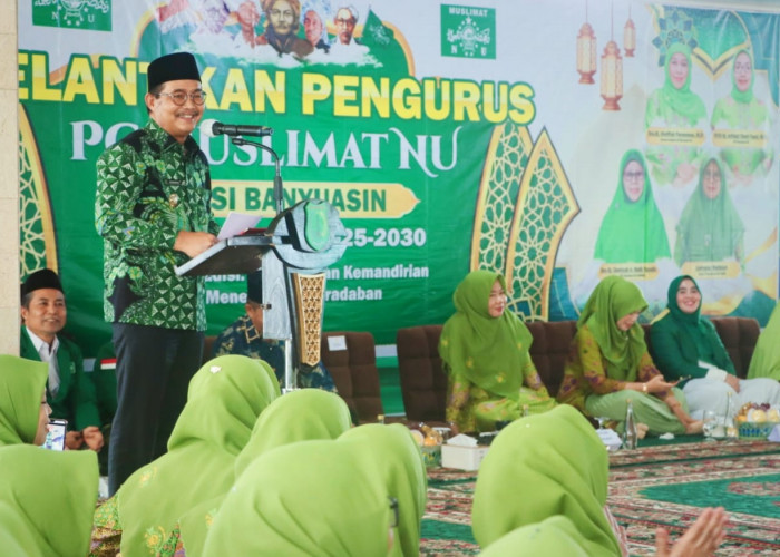 PC Muslimat NU Muba 2025–2030 Resmi Dilantik, Wabup Muba Beri Sambutan Begini? 