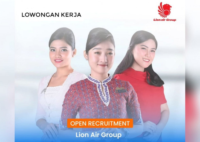 Lowongan Kerja Tebaru dari Lion Air Group Sebagai Pramugara dan Pramugari Apa Saja Syaratnya?