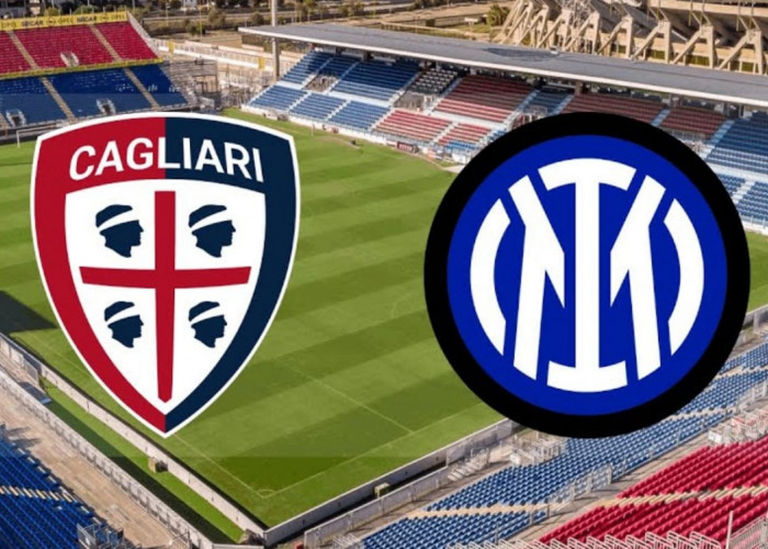 Liga Serie A Cagliari vs Inter Milan-Preview, Kabar Tim, Susunan Pemain dan Prediksi Skor