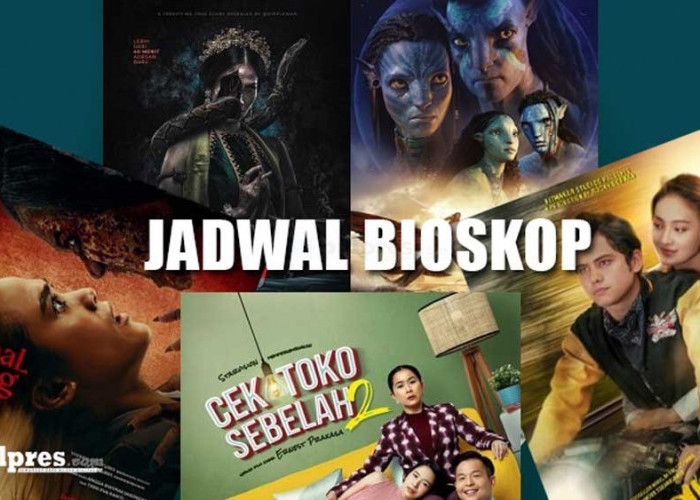 Jadwal dan Harga Tiket Bioskop Senin 2 Januari 2023, Ada Film KKN di Desa Penari: Luwih Dowo, Luwih Medeni