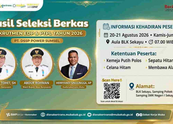 29 Kandidat Melaju! Hasil Seleksi Berkas Rekrutmen PT DSSP Power Sumsel 2026 Resmi Diumumkan