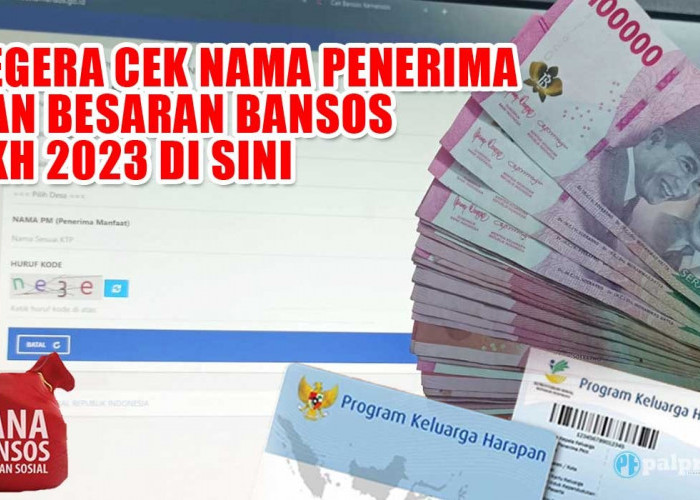  Bansos PKH 2023 Masih Cair di Bulan September, Segera Cek Nama Penerima dan Besaran Bantuannya di Sini