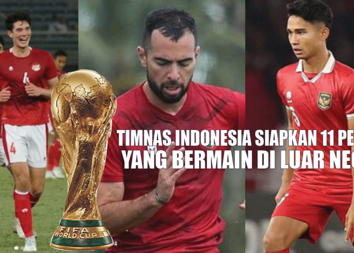 Jelang Laga Melawan Brunei Darussalam, Timnas Indonesia Siapkan 11 Pemain yang Bermain di Luar Negeri
