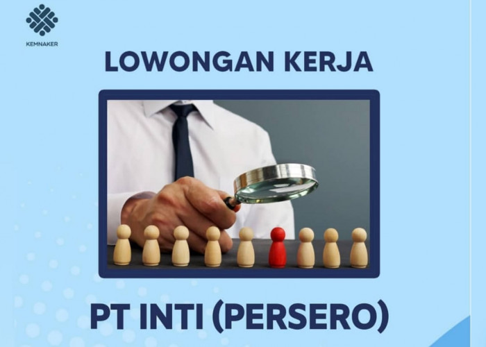 Lowongan Kerja: BUMN PT Industri Telekomunikasi Indonesia (Persero) Pemasok Utama Jaringan Telepon Nasional