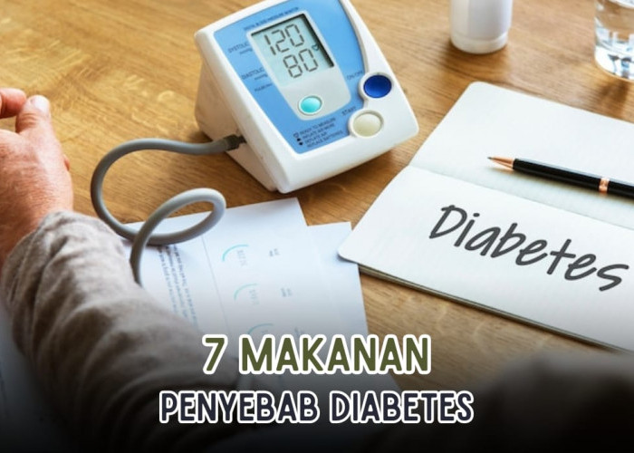 Wajib Tahu! Ini 7 Makanan yang Harus Dihindari oleh Penderita Diabetes, Setop Sekarang Juga!