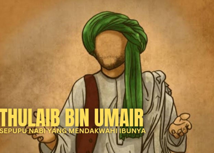 Kisah Thulaib bin Umair, Sepupu Rasulullah yang Mendakwahi Sang Ibu Agar Memeluk Islam