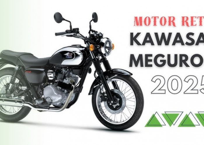 Kawasaki Meguro S1 2025 erbaru Resmi Mengaspal, Bermesin 250 Cc Dibandrol Segini Harganya