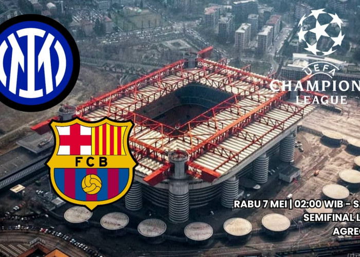 Prediksi Inter Milan vs Barcelona - Preview Liga Champions, Kabar Tim dan Susunan Pemain