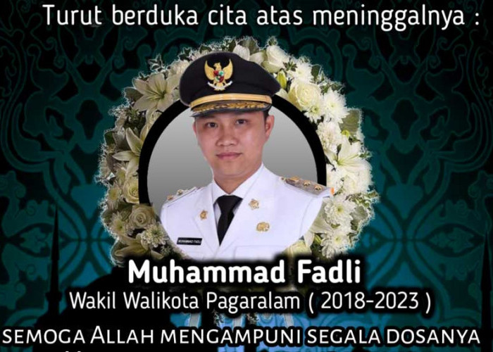 BREAKING NEWS: Wakil Wali Kota Pagaralam Muhammad Fadli Meninggal Dunia, Masyarakat Pagaralam Berduka