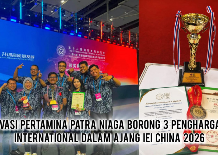 Gokil Parah! Kilang Plaju Pertamina Bikin Geger Guangzhou, Sabet 3 Penghargaan Dunia di IEI China 2026!