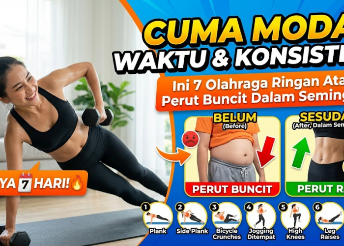 Cuma Modal Waktu dan Konsisten, Ini 7 Olahraga Ringan yang Bisa Membantu Atasi Perut Buncit Dalam Seminggu 