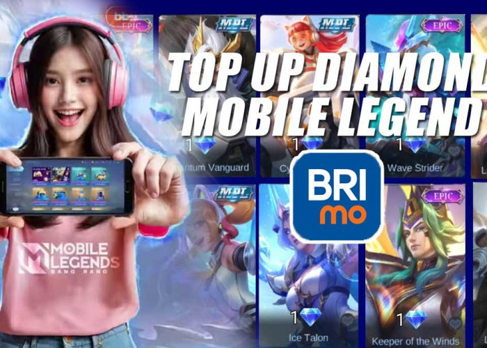 MUDAH! Begini Cara Top Up Mobile Legend Lewat BRImo