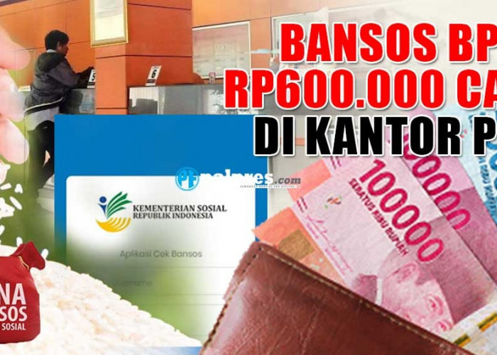 Bansos BPNT Rp600.000 Cair di Kantor Pos Bulan Depan Asalkan KK KPM Penuhi 3 Syarat Ini 