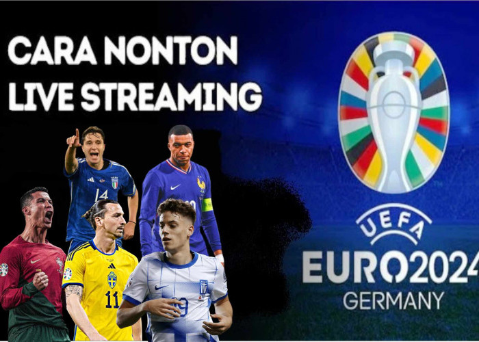 Begini Cara Nonton Live Streaming Piala EURO 2024, Benarkah Tanpa Kuota?
