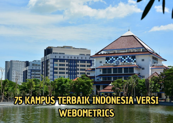 UI Tetap Jawaranya! Inilah Daftar 75 Kampus Terbaik Indonesia Versi Webometrics