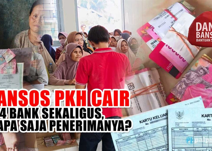 10 Juta KPM Terima Dana Bansos PKH Cair Bulan Ini di Bank dan Kantor Pos, Ini Jadwalnya Pencairannya