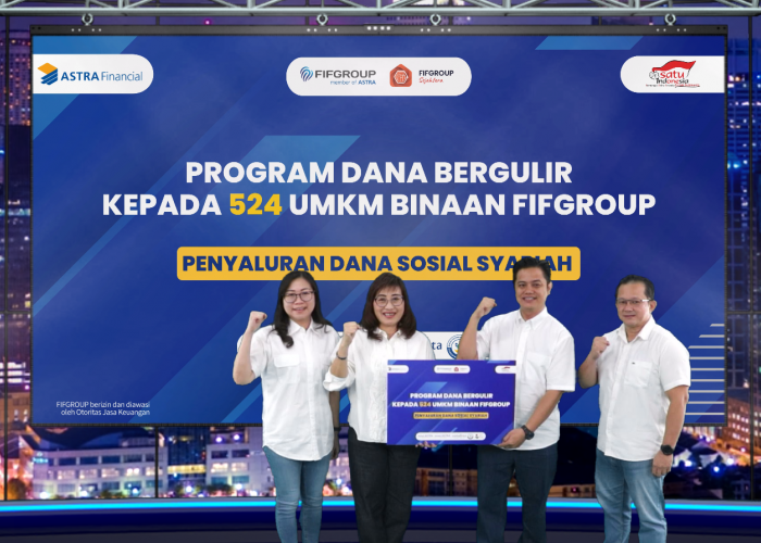 Keren! FIFGROUP Salurkan Dana Bergulir Rp1,88 Miliar Tanpa Bunga untuk 524 UMKM Binaan