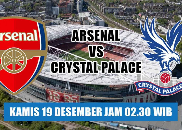 Arsenal vs Crystal Palace: Duel Derbi Seru Dua Rival London