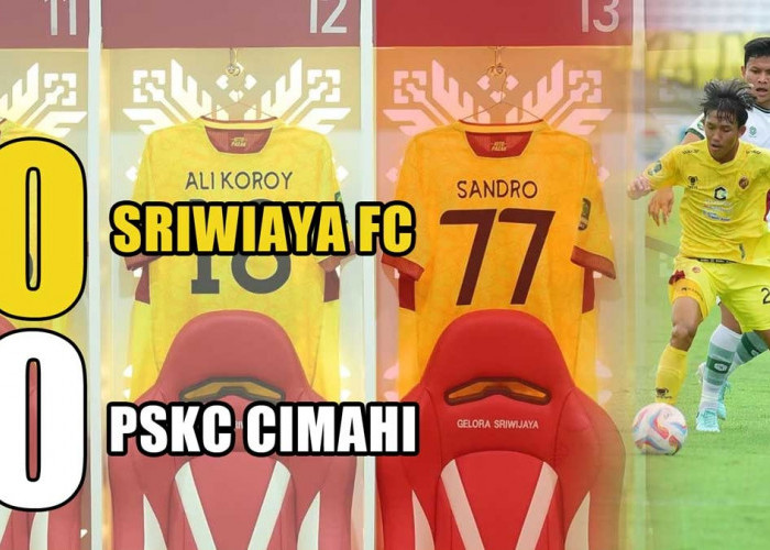 Hasil Akhir Playoff Degradasi Liga 2: Sriwijaya FC Gagal Raih Tiga Poin di Laga Perdana Lawan PSKC Cimahi