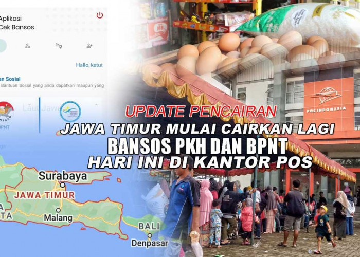 Jawa Timur Mulai Cairkan Lagi Bansos PKH dan BPNT Hari Ini di Kantor Pos, Daerah Mana Saja?