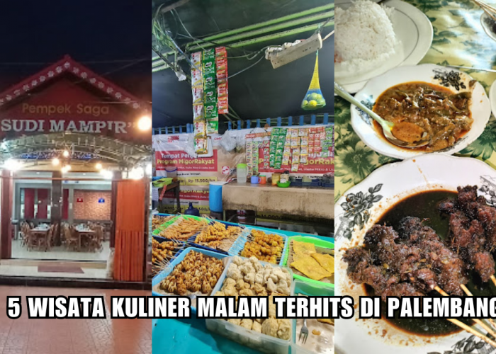 5 Rekomendasi Wisata Kuliner Malam Terhits di Palembang, Hadirkan View Jembatan Ampera yang Megah