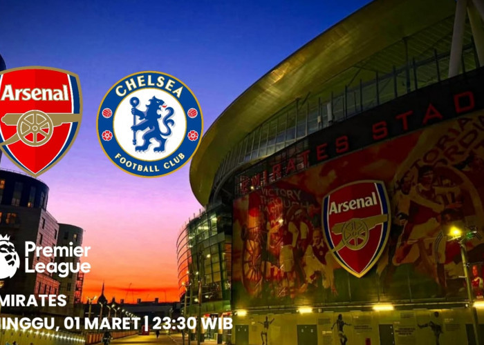 Prediksi dan Preview Arsenal vs Chelsea: Pertemuan Dua Rival London Utara di Emirates Stadion