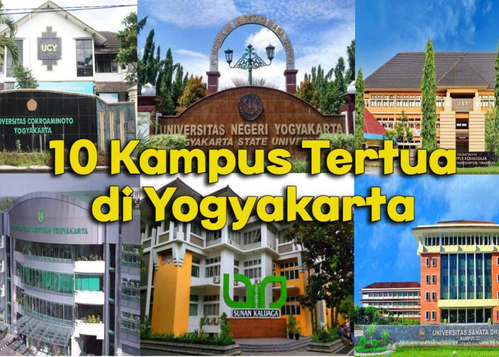 10 Kampus PTN dan PTS Tertua di Yogyakarta, 2 Diantaranya Bahkan di Indonesia, Pasti Sudah Tahu?