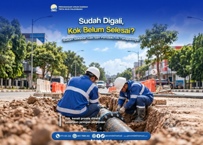 Jalan Sudah Digali tapi Belum Diaspal Lagi? Tirta Musi Palembang Ungkap Proses di Baliknya!
