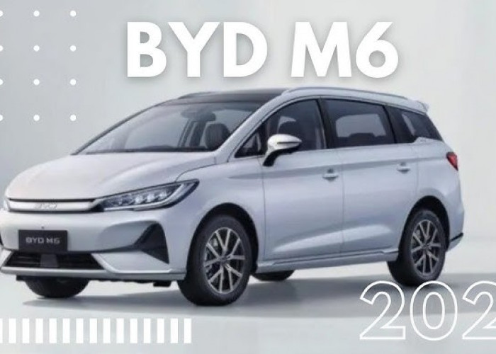 Mobil Listrik BYD M6 Berjenis MVP Resmi Dirilis di Indonesia, Harganya Cuman Segini