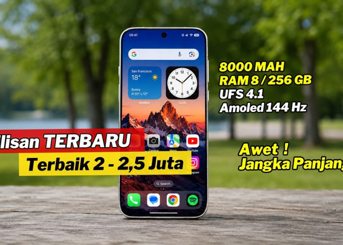 8 Rekomendasi HP Terbaik Harga 2 Jutaan, Edisi Agustus 2026