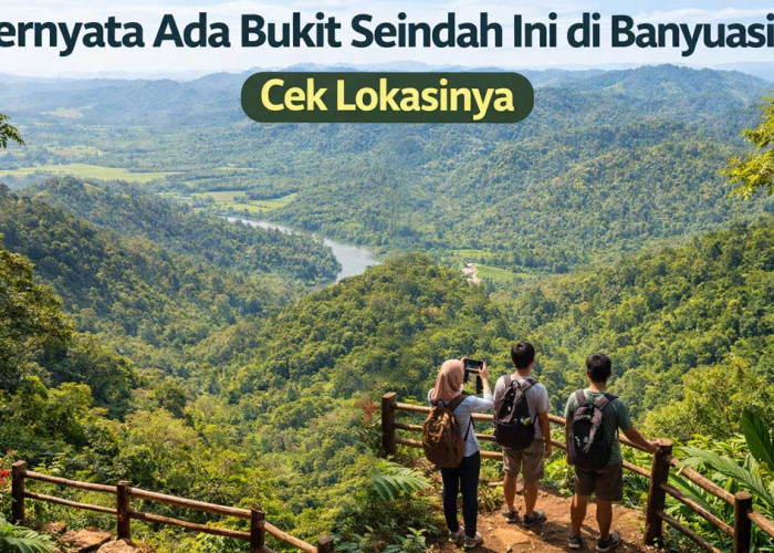 Banyak yang Belum Tahu, Ternyata Ada Bukit Seindah Ini di Banyuasin! Cek Lokasinya