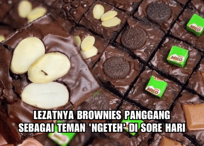 Lezatnya Brownies Panggang Untuk Teman 'Ngeteh' di Sore Hari, Begini Cara Membuatnya, Lembut dan Manis!