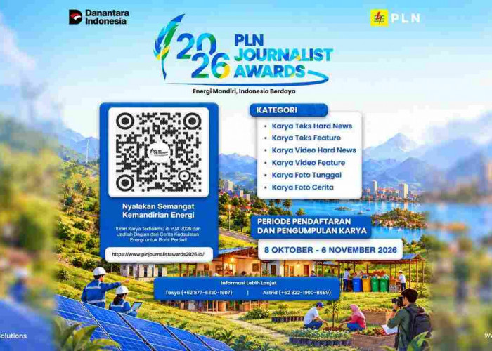 PLN Journalist Awards 2026 Resmi Dibuka, Cek Jadwal dan 6 Kategori Lomba Jurnalistik