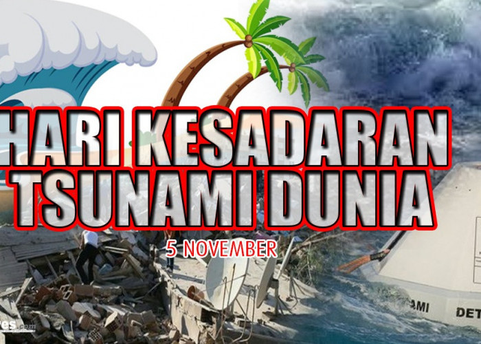5 November Diperingati Hari Kesadaran Tsunami Sedunia, Simak 15 Tips Terhindar Dampak Tsunami