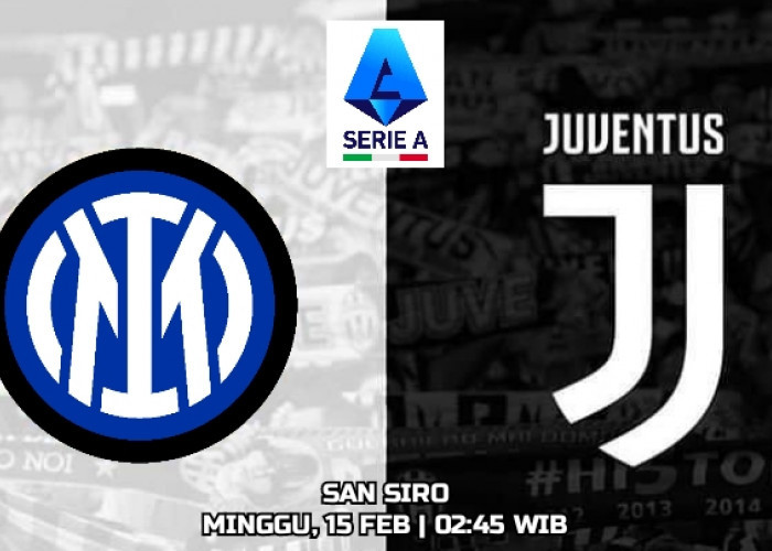 Liga Serie A Inter vs Juventus: Derby d’Italia Dua Musuh Bebuyutan di Hari Valentine