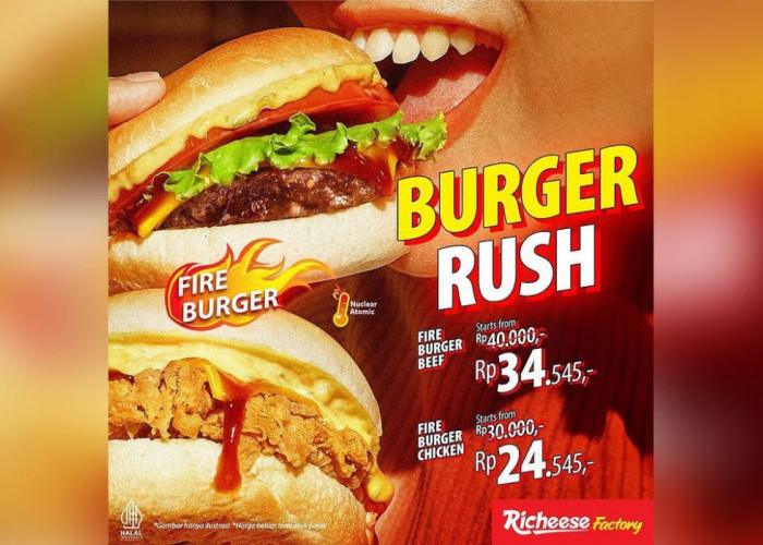 Ada Promo Richeese Factory  Fire Burger, Mulai dari Rp24.545 Dijamin Gak Bikin Kantong Boncos