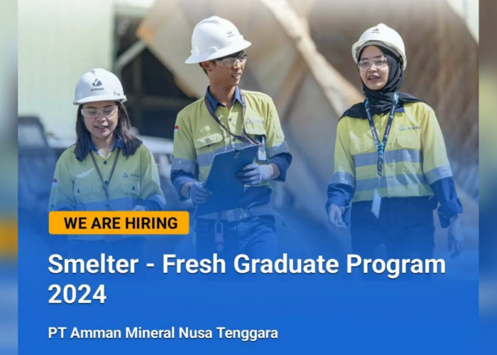 Lowongan Kerja Perusahaan Tambang Emas PT Amman Mineral Nusa Tenggara