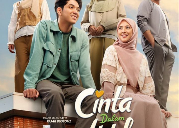 KEREN! Film 'Cinta Dalam Ikhlas' Ajak Anak Muda Untuk Lebih Dekat Dengan Sang Pencipta Bersama Adhisty Zara