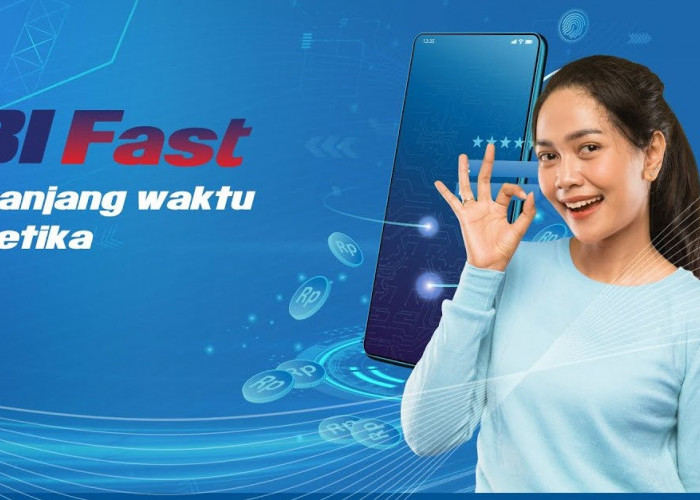 Bank Indonesia Hadirkan 3 Layanan Baru BI-Fast, Apa Saja?