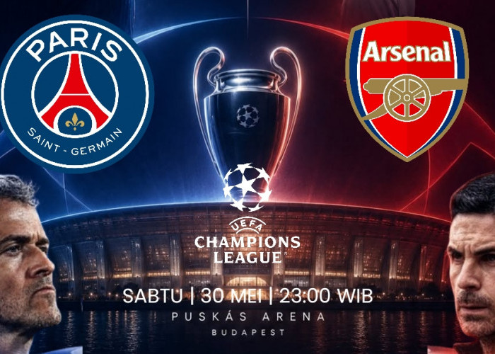 Final Liga Champions 2026 - PSG vs Arsenal: Sang Juara Bertahan Ditantang Raja Liga Premier