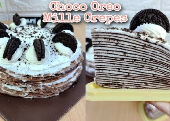 Bisa Jadi Ide Jualan! Ini Resep Mille Crepes Oreo Dessert Lezat Kecintaan Semua Umat