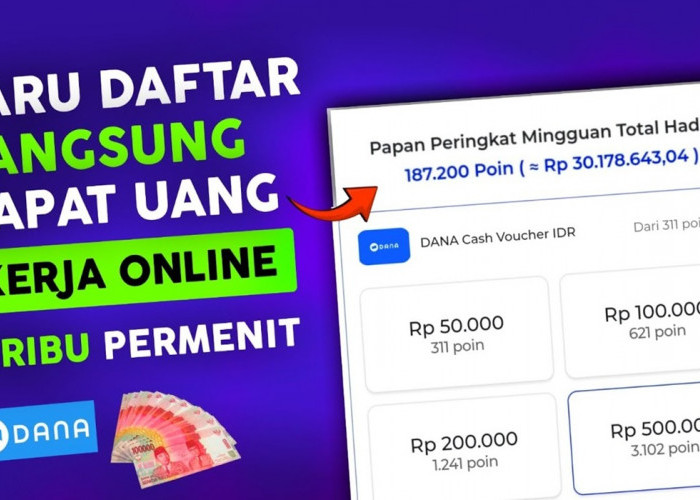 Ide Kerja Remote Raih Saldo DANA Gratis, Hasilkan Cuan Tambahan, Cek Caranya di Sini