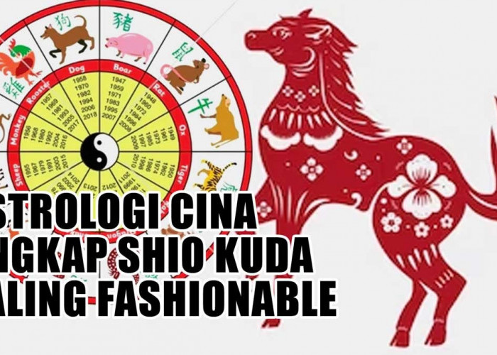 Astrologi Cina Ungkap Shio Kuda Paling Fashionable, Gayanya Sangat Menginspirasi