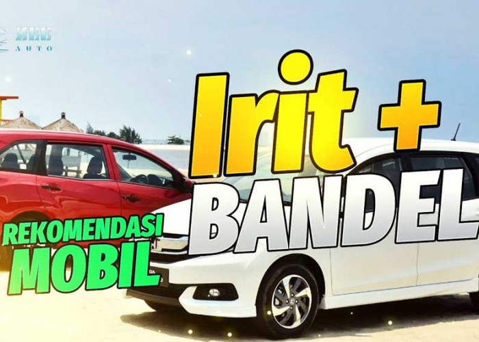 5 Rekomendasi Mobil Paling Irit BBM Untuk Mobil Keluarga, Nomor 3 Bisa Jalan Jauh Antar Pulau