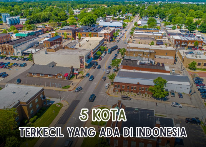 5 Kota Terkecil di Indonesia, Sumatera Mendominasi, Apakah Palembang Termasuk?