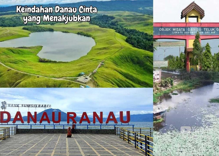 5 Wisata Danau di Sumatera Selatan yang Wajib Dikunjungi, Nomor 3 Berbatasan dengan Kabupaten Lampung Barat