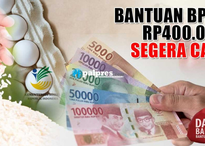 FIX, Bansos BPNT Tahap 3 Mei-Juni Rp400.000 Cair di Bank dan Daerah Ini