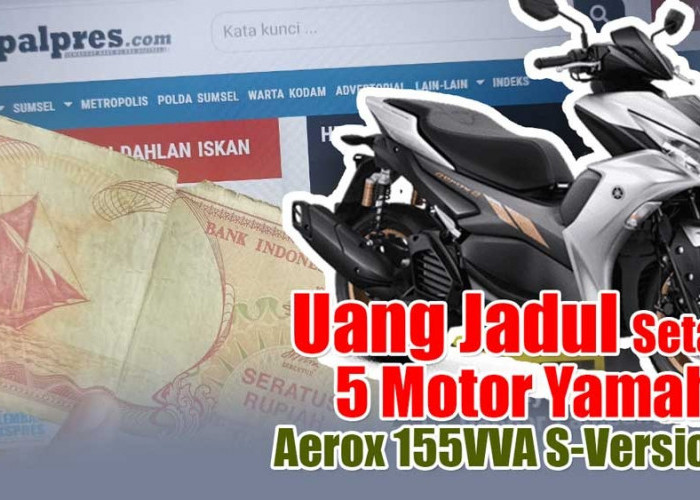 Wow! Uang Kertas Jadul Ini Ternyata Dihargai Setara 5 Unit Motor Yamaha Aerox 155VVA S-Version, Kamu Ada Gak?