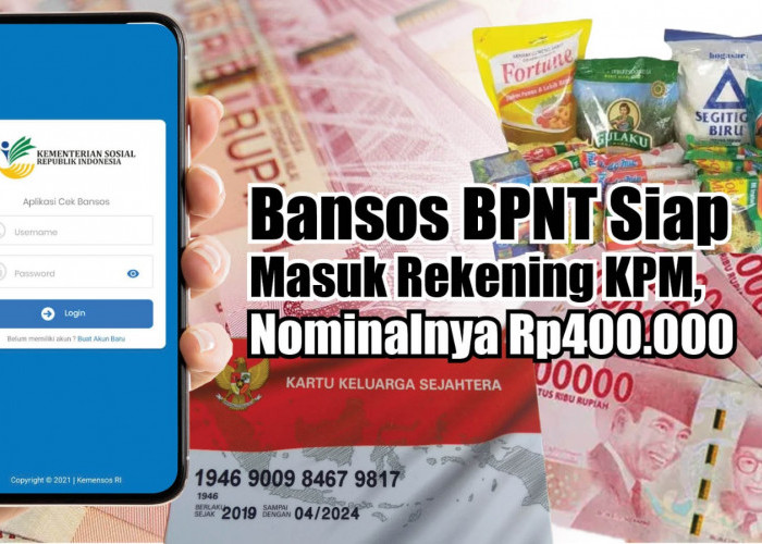 Cair Bulan Ini! Bansos BPNT Siap Masuk Rekening KPM, Nominalnya Rp400.000